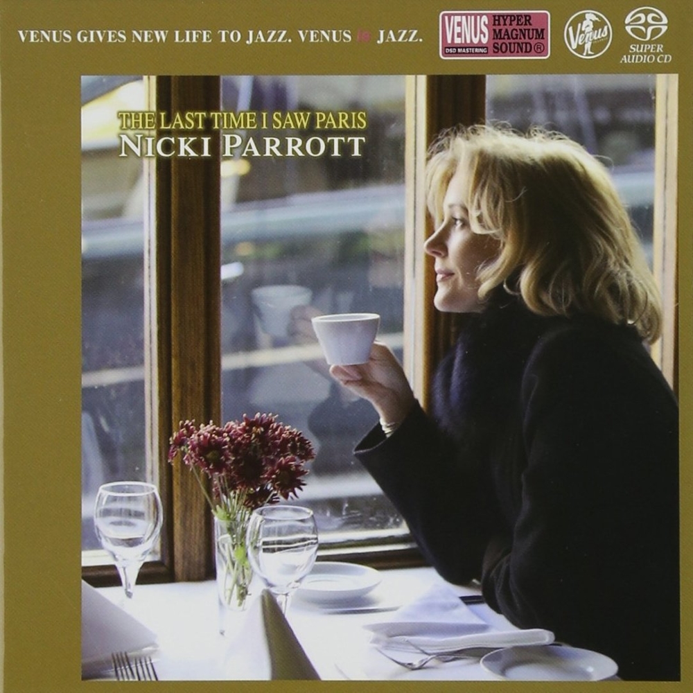 Nicki Parrott - The Last Time I Saw Paris