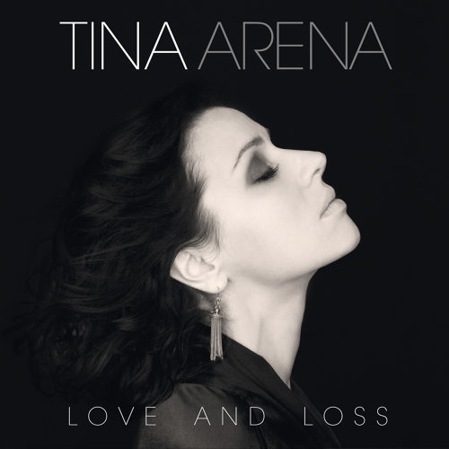 Tina Arena - Love and Loss