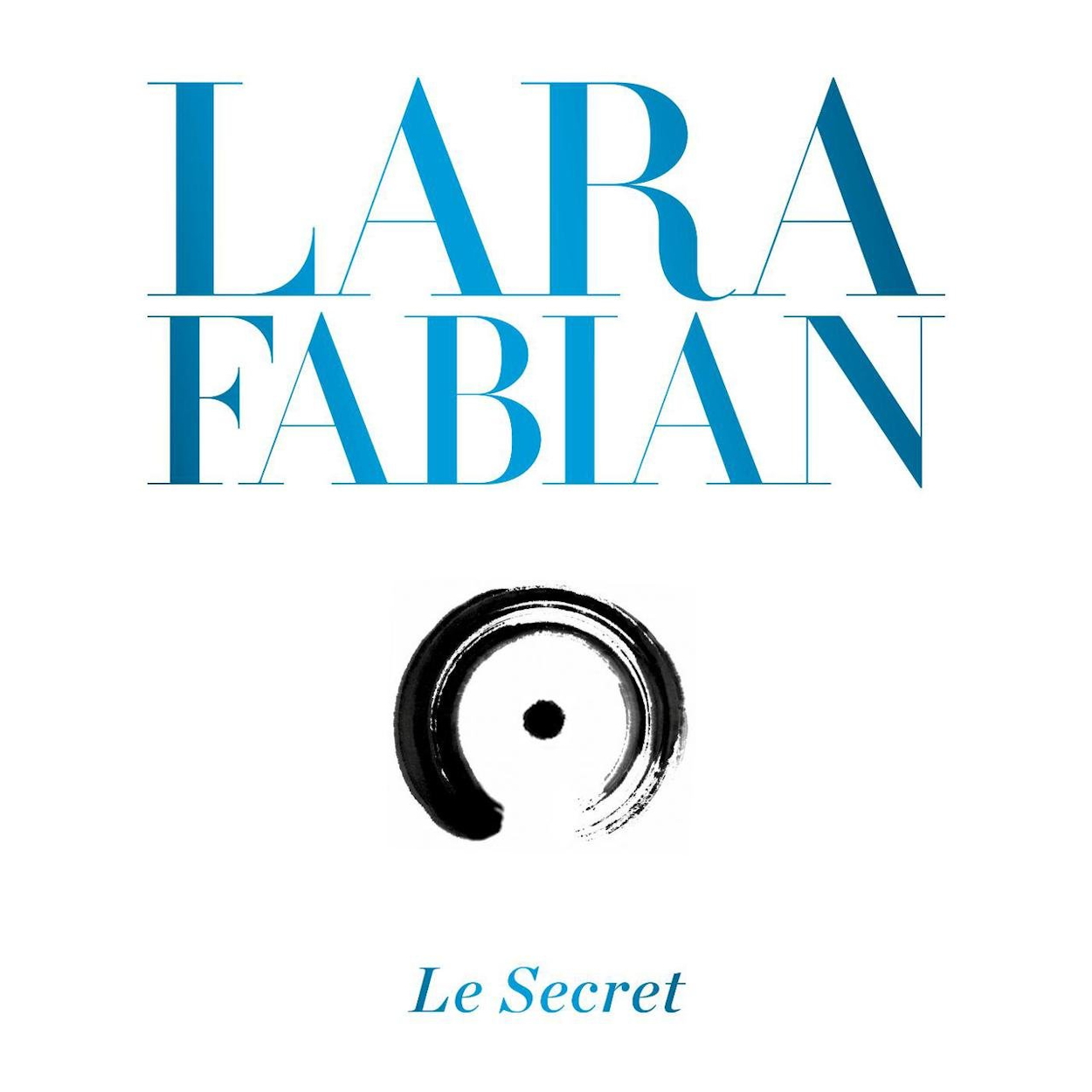 Lara Fabian – Le Secret