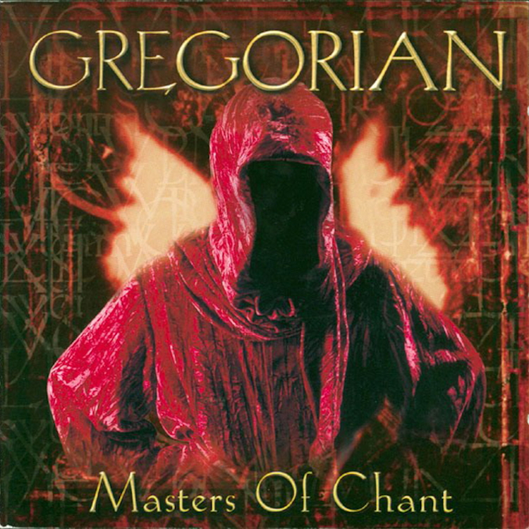 Gregorian - Masters of Chant
