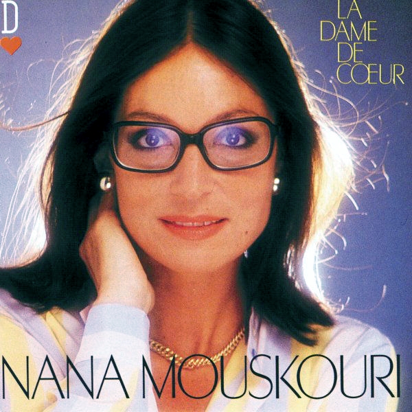 Nana Mouskouri - La Dame de cœur