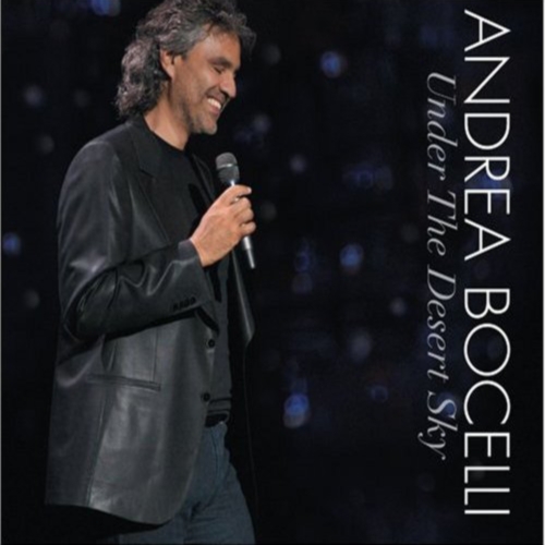 Andrea Bocelli - Under the Desert Sky