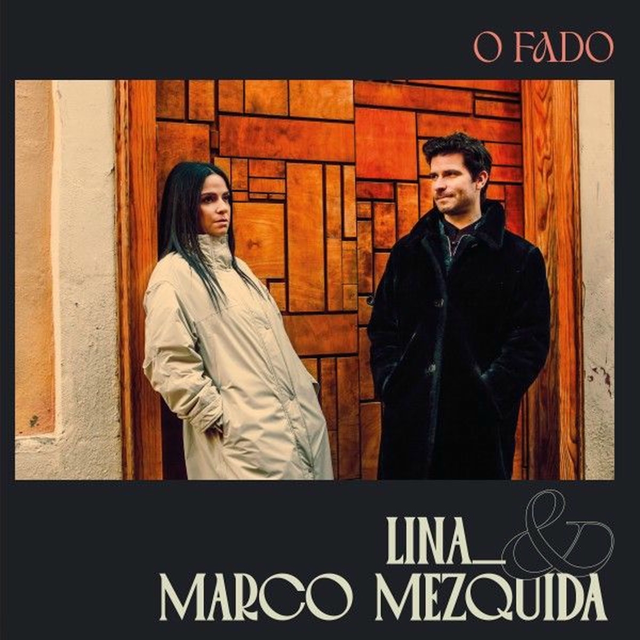 LINA and Marco Mezquida - O Fado