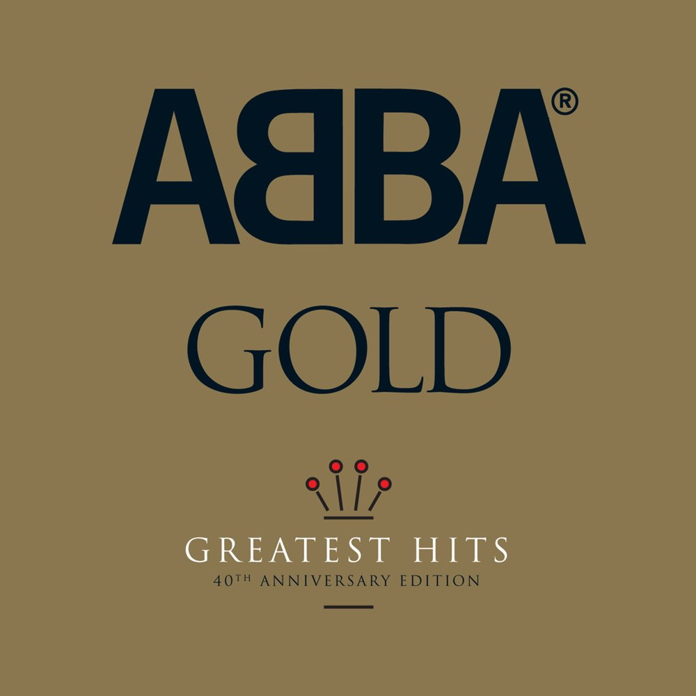 ABBA - Gold (40th Anniversary Edition)