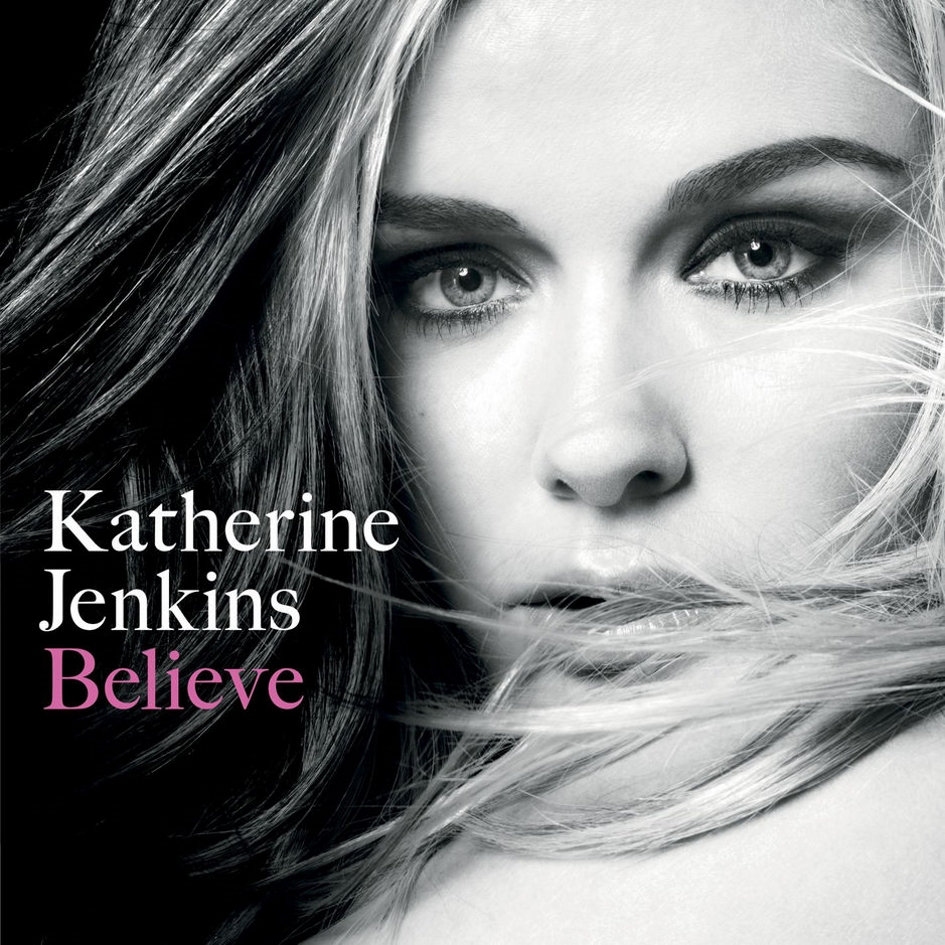 Katherine Jenkins - Believe