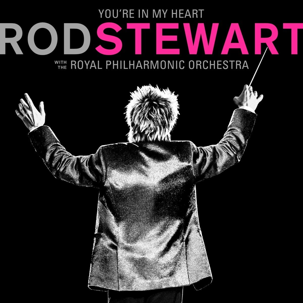 Rod Stewart - You're in My Heart