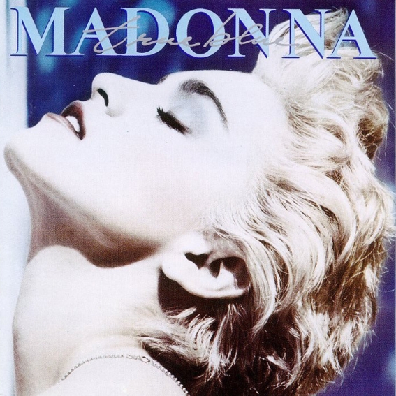 Madonna - True Blue (Remastered)