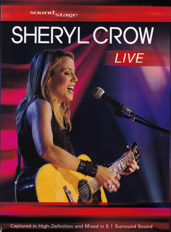 Sheryl Crow - Live at the Capitol Theatre