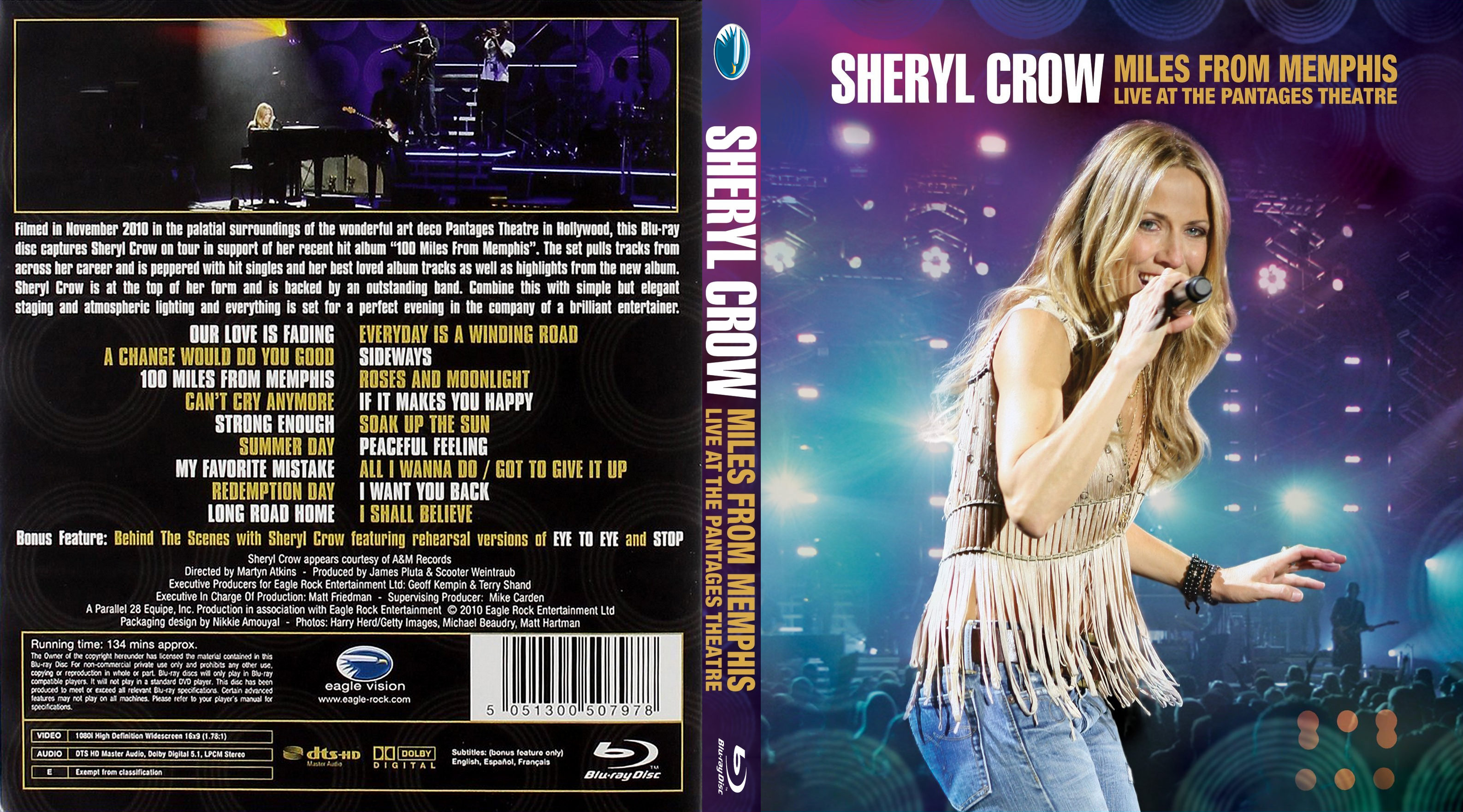 Sheryl Crow - Miles from Memphis (Live at the Pantages Theatre)