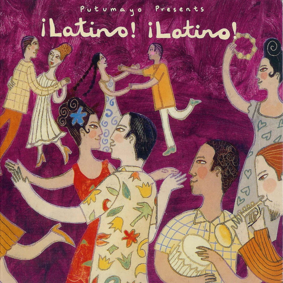 Putumayo Presents: ¡Latino! ¡Latino!