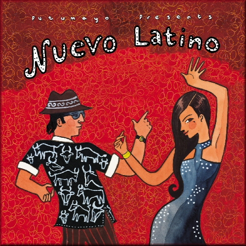 Putumayo Presents: Nuevo Latino